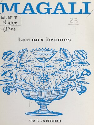 cover image of Lac aux brumes